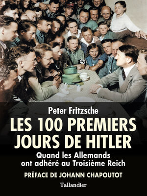 cover image of Les 100 premiers jours d'Hitler